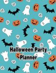 Halloween Party Planner: Organize Your Spooky