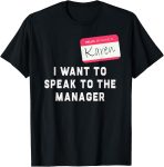 I Want to Speak to The Manager Karen Halloween Costume