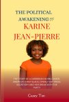 The Political Awakening of Karine Jean-Pierre: The
