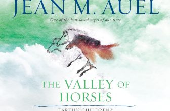 The Valley of Horses: Earth's Children, Book 2