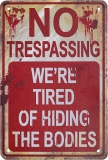 Halloween Metal Signs No Trespassing We’re Tired of Review halloween decor trends