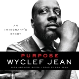 Purpose: An Immigrant’s Story Review wyclef jean