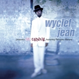 Wyclef Jean Presents Carnival Featuring Refugee Review wyclef jean